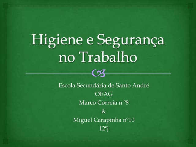 Higiene e segurança no trabalho