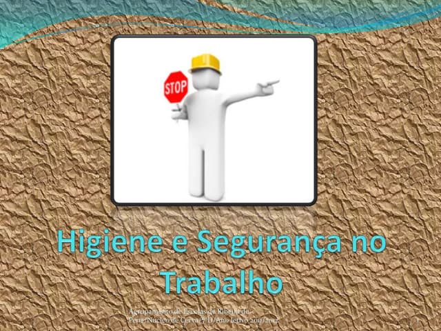 Higiene e Segurança no Trabalho