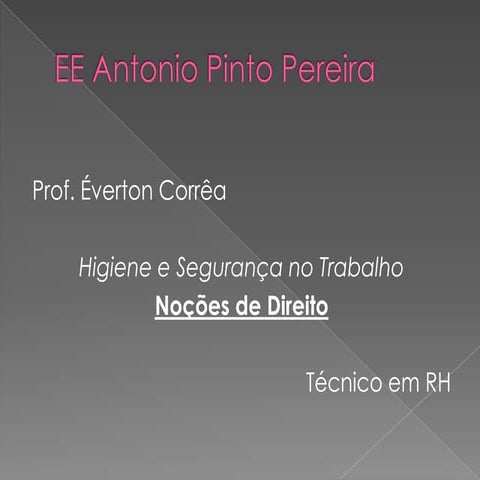 Higiene e Segurança no Trabalho - Técnico em RH