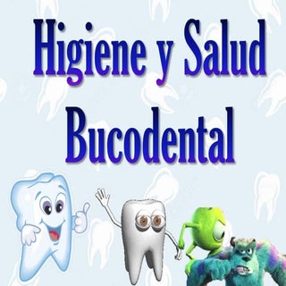 Higiene y salud bucodental