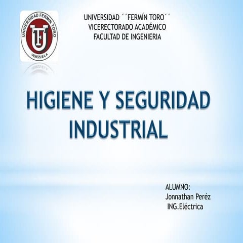 Higiene y seguridad industrial jonnathan