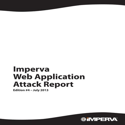 Web Application Attack Report, Edition #4