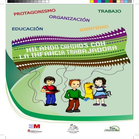 Hilando caminos con la infancia trabajadora