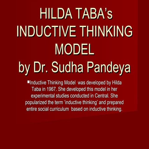 Hilda taba’s inductive thinking model