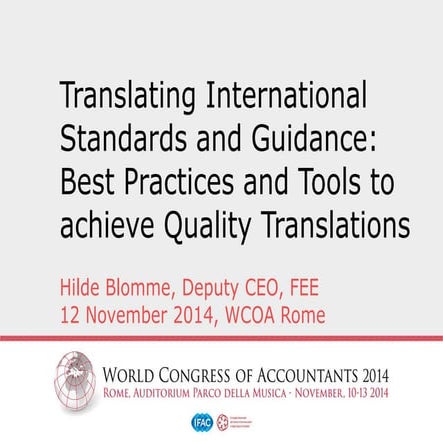 Translating International Standards and Guidance: Best Practices and Tools to...