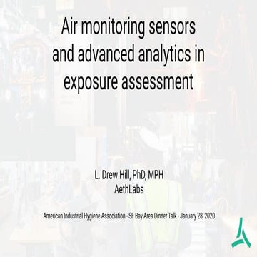 Air monitoring sensors and advanced analytics in exposure assessment