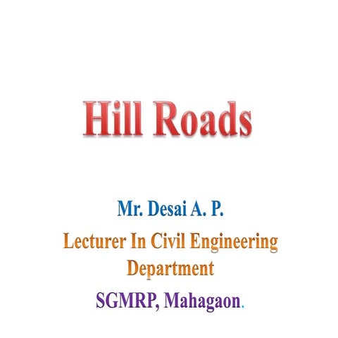 Hill roads