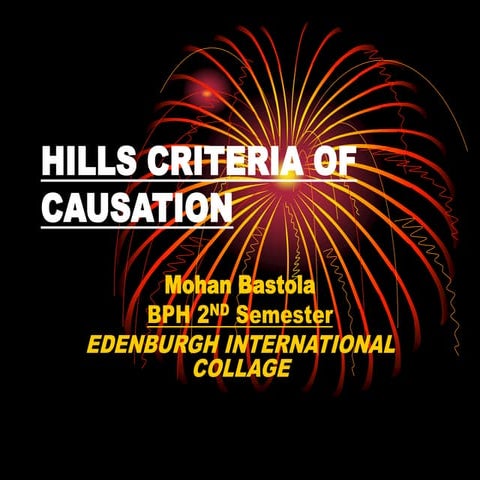 Hills criteria of causatio nhfuy