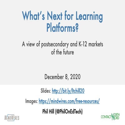 LTC 20201208 - The Future of Learning Platforms