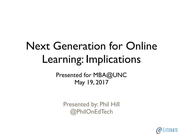 Next Generation Online Learning Implications