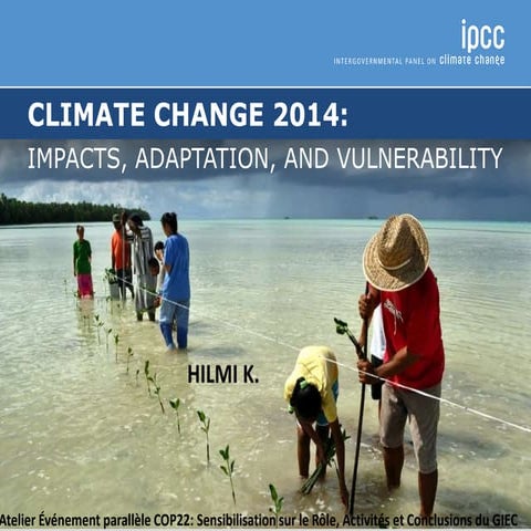 Adaptation au changement climatique: les messages clés de la contribution AR5...