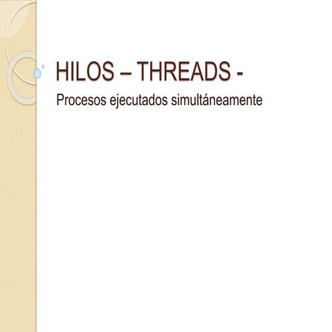 Hilos – threads   en java