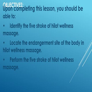 Comprehensive Guide to Hilot Wellness Massage Techniques and Safety | PPTX