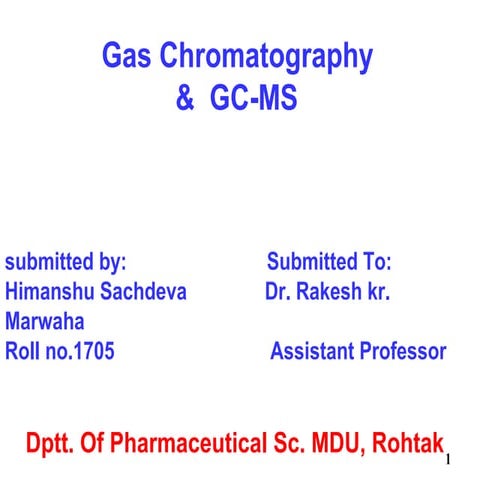  Gas Chromatography and GCMS