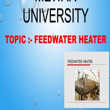 Feedwater heaters by Himanshu Vaid