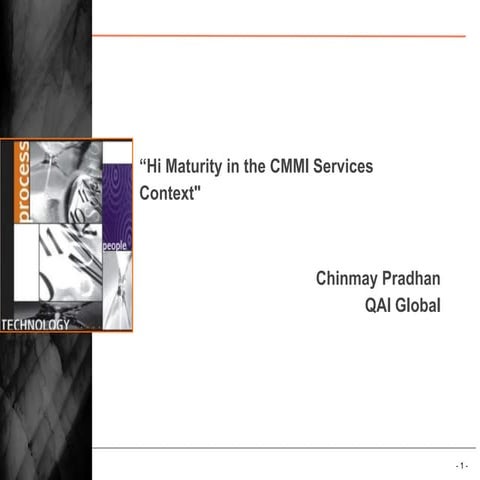 Hi Maturity in the CMMI Services Context 