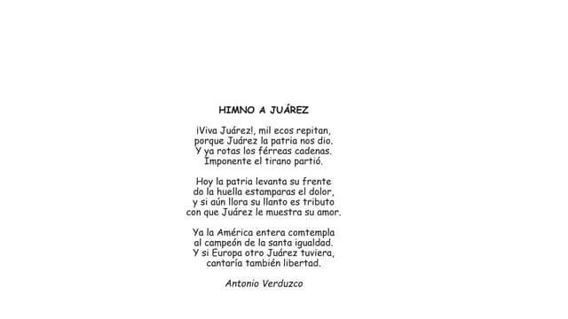 1. HIMNO A JUÁREZ Fomento a la historia. | PPTX