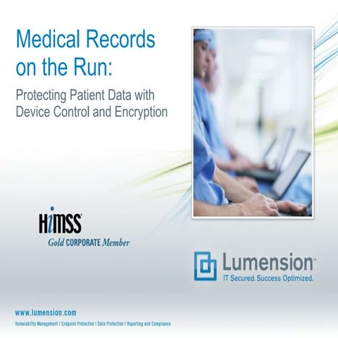 Medical Records on the Run: Protecting Patient Data with Device Control and...