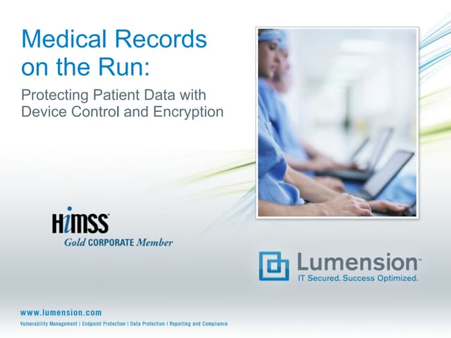 Medical Records on the Run: Protecting Patient Data with Device Control and...