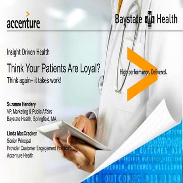Think Your Patients Are Loyal? Think Again. It Takes Work!