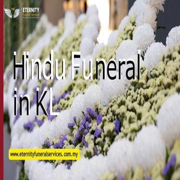 Hindu Funeral in KL - Eternity Funeral Services | PDF