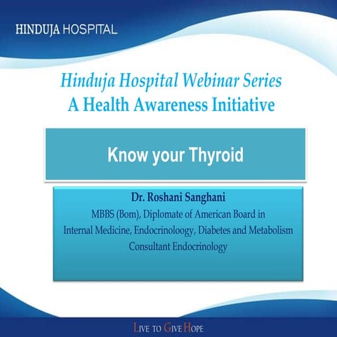 Know your Thyroid - by Hinduja Hospital  