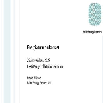 Marko Allikson. Energiaturu olukorrast