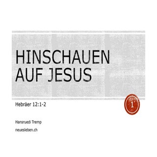 Hinschauen auf Jesus