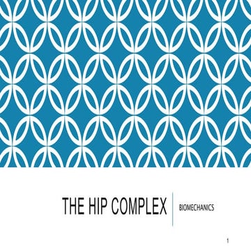 Hip-Biomechanics-SRS-ppt faculty of physiotherapy.ppt