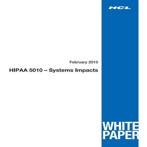 HCLT Whitepaper: HIPAA 5010 – Systems Impacts