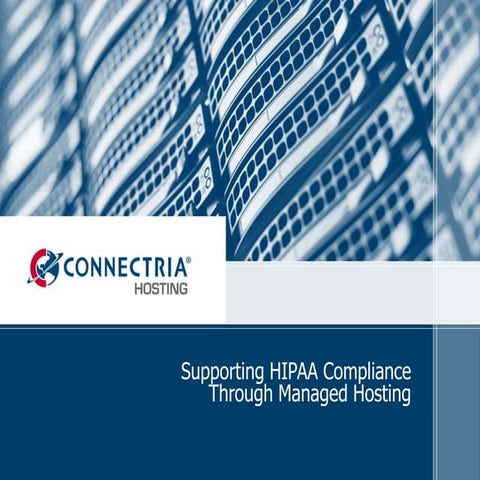 Connectria Hosting- HIPAA Compliant Hosting Services