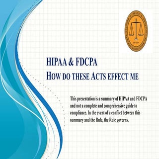 HIPAA and FDCPA Compliance for Proc...