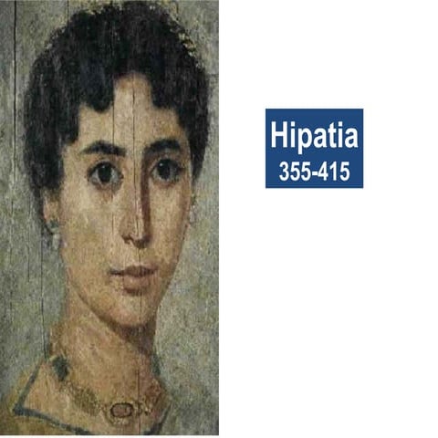 Hipatia de Alexandria. Mulleres na ciencia e na historia