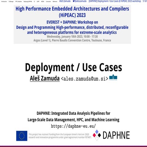 HPC Deployment / Use Cases (EVEREST + DAPHNE: Workshop on Design and Programm...