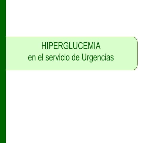 Hiperglucemia en urgencias