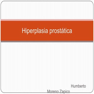Hiperplasia prostática