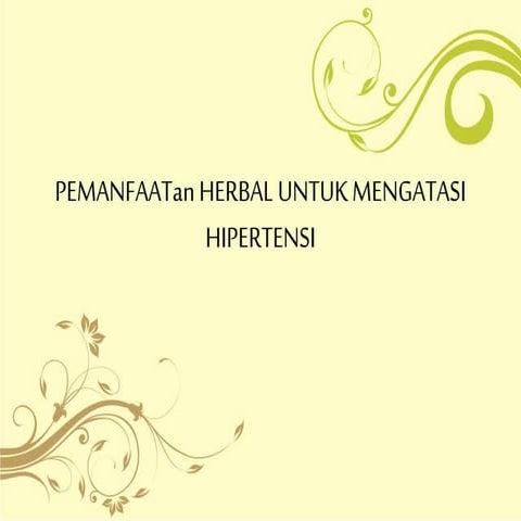 HERBAL UNTUK HIPERTENSI
