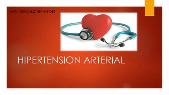 Diapositivas hipertensión arterial | PPT