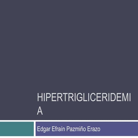 Hipertrigliceridemia