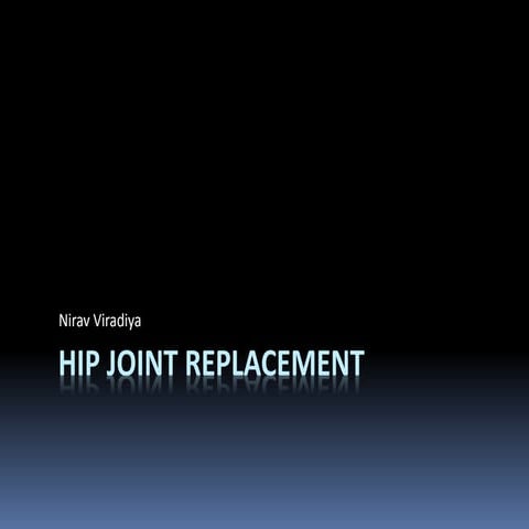 Hip joint replacement