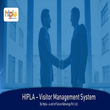 HIPLA – Visitor Management System