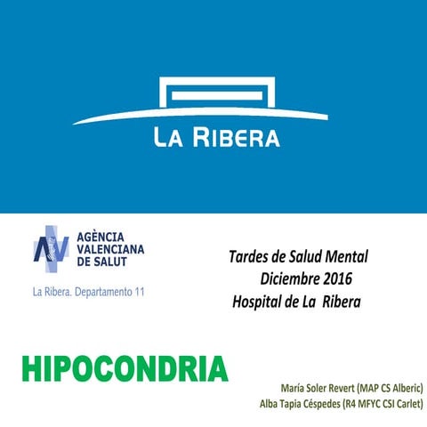 Hipocondria (por María Soler y Alba Tapia)