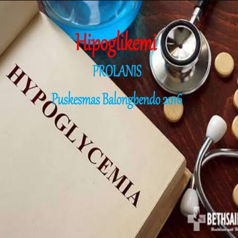 Hipoglikemi pkm balongbendo.ppt