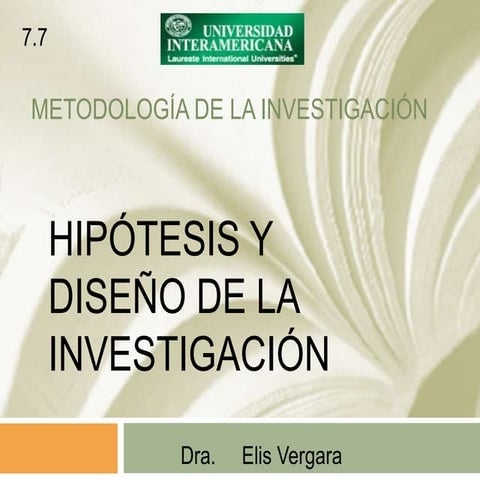 Hipótesis 7.7. DISEÑO EXPERIMENTAL  ELIS VERGARA
