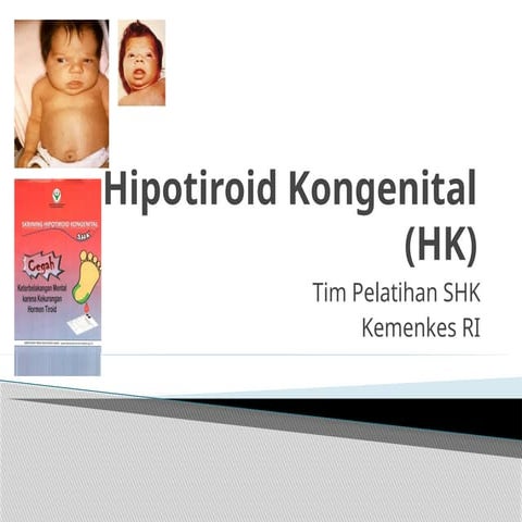Hipotiroid_Kongenital_Pelatihan_SHK_fini.pptx