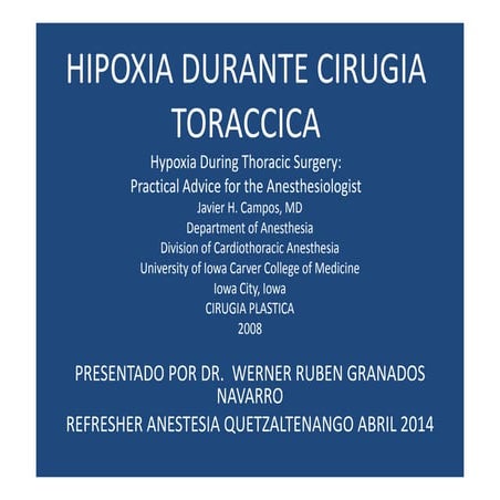 Hipoxia durante anestesia para cirugia toraccica