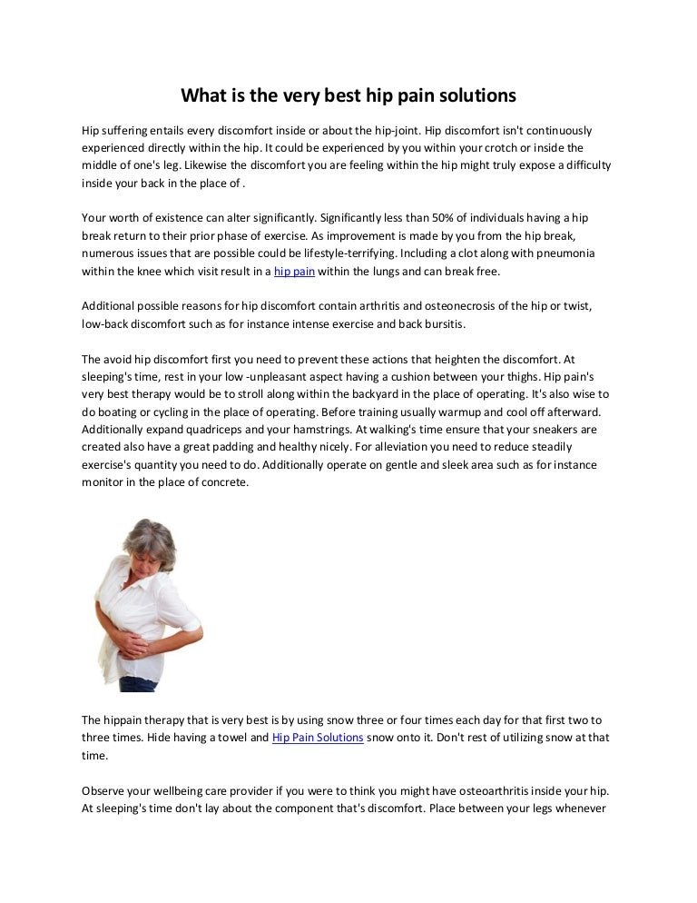 What is the very best hip pain solutions