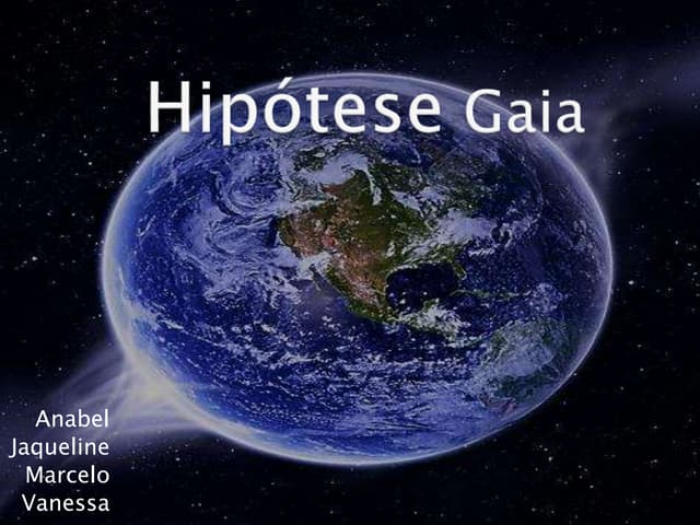 Hipótese gaia | PPTX