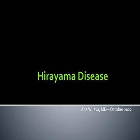 Hirayama Disease.pptx
