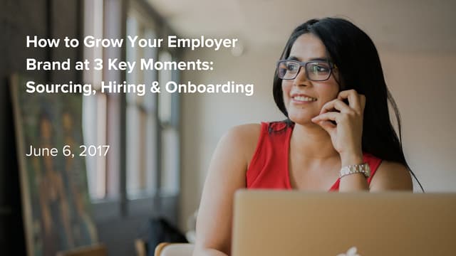 How to Grow Your Employer Brand at ...